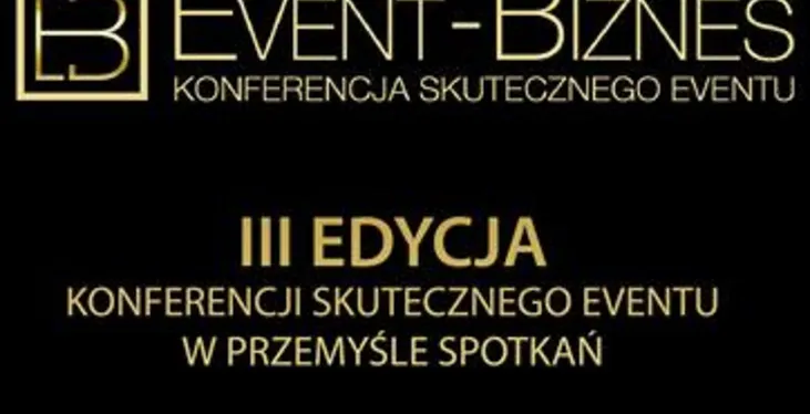Kolejna edycja konferencji Event Biznes w październiku w Warszawie
