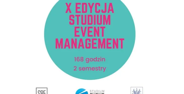 X edycja Studium Event Management - rekrutacja rozpoczęta!