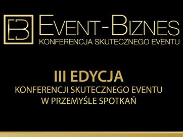Kolejna edycja konferencji Event Biznes w październiku w Warszawie