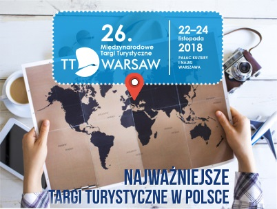 Zapowiedź: 22-24.11 Międzynarodowe Targi Turystyczne TT Warsaw 2018