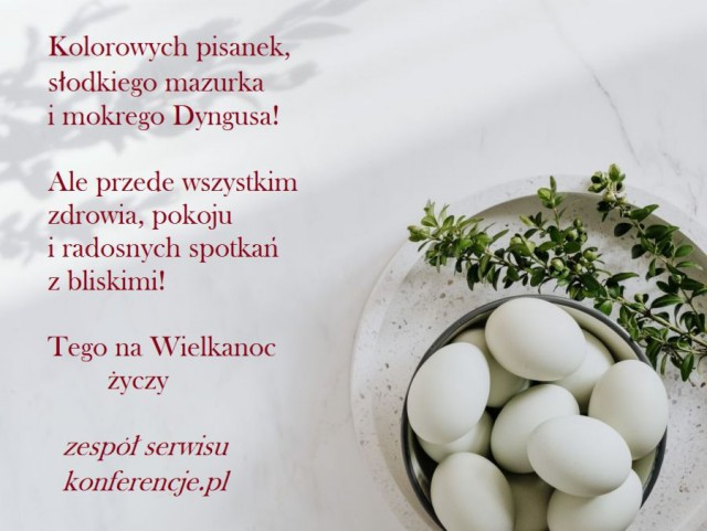 Radosnych Świąt Wielkanocnych!